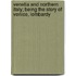 Venetia And Northern Italy; Being The Story Of Venice, Lombardy