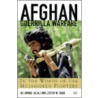 Afghan Guerilla Warfare: In The Words Of The Mujahideen Fighters door Alli Ahmad Jalali