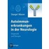 Autoimmunerkrankungen In Der Neurologie: Diagnostik Und Therapie