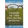 Cuando Su Vida Se Estanca/ When Your Life has Been Tampered With door Brenda Kunneman