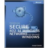 Deploying Secure 802.11 Wireless Networks with Microsoft Windows door Joseph Davies