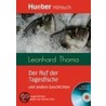 Der Ruf Der Tagesfische Und Andere Geschichten - Leseheft Und Cd door Leonhard Thomas