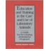 Education And Training In The Care And Use Of Laboratory Animals