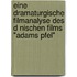 Eine Dramaturgische Filmanalyse Des D Nischen Films "Adams Pfel"