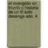 El Evangelio En Triunfo O Historia De Un Fil Sofo Desenga Ado, 4