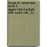 Forget To Remember Level 5 Upper-Intermediate With Audio Cds (3)