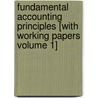 Fundamental Accounting Principles [With Working Papers Volume 1] door John J. Wild