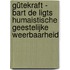 Gütekraft - Bart de Ligts humaistische Geestelijke Weerbaarheid