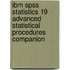 Ibm Spss Statistics 19 Advanced Statistical Procedures Companion