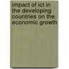 Impact Of Ict In The Developing Countries On The Economic Growth door Stefan Detschew