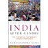 India After Gandhi: The History Of The World's Largest Democracy