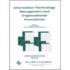 Information Technology Management And Organizational Innovations