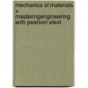 Mechanics of Materials + Masteringengineering With Pearson Etext door Russell C. Hibbeler