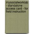 Mysocialworklab - Standalone Access Card - For Field Instruction