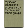 Mysoclab - Standalone Access Card - For Racial And Ethnic Groups door Richard T. Schaefer