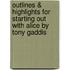 Outlines & Highlights For Starting Out With Alice By Tony Gaddis