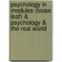 Psychology In Modules (Loose Leaf) & Psychology & The Real World