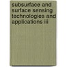 Subsurface And Surface Sensing Technologies And Applications Iii door Cam Nguyen