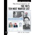 The Encyclopedia Of The Fbi's Ten Most Wanted List, 1950-Present