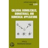 Colloidal Biomolecules, Biomaterials, and Biomedical Applications door Elaissari Elaissari