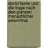 David Hume Und Die Frage Nach Den Grenzen Menschlicher Erkenntnis
