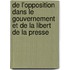 De L'Opposition Dans Le Gouvernement Et De La Libert De La Presse