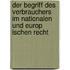 Der Begriff Des Verbrauchers Im Nationalen Und Europ Ischen Recht