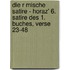 Die R Mische Satire - Horaz' 6. Satire Des 1. Buches, Verse 23-48