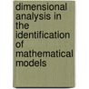 Dimensional Analysis in the Identification of Mathematical Models by Waclaw Kasprzak