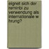 Eignet Sich Der Reminbi Zu Verwendung Als Internationale W Hrung?