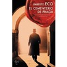 El cementerio de Praga / The Cemetery of Prague (spanish edition) by Umberto Ecco