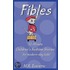 Fibles: 10-Minute Children's Bedtime Stories For Modern-Day Kids!