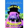 Frost On My Moustache: The Arctic Exploits Of A Lord And A Loafer door Tim Moore