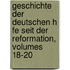Geschichte Der Deutschen H Fe Seit Der Reformation, Volumes 18-20