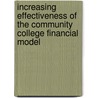 Increasing Effectiveness Of The Community College Financial Model door Edward J. Valeau