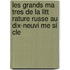 Les Grands Ma Tres De La Litt Rature Russe Au Dix-Neuvi Me Si Cle