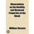 Observations On The Healthly And Diseased Properties Of The Blood