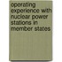 Operating Experience With Nuclear Power Stations In Member States