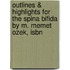 Outlines & Highlights For The Spina Bifida By M. Memet Ozek, Isbn