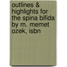 Outlines & Highlights For The Spina Bifida By M. Memet Ozek, Isbn door Cram101 Textbook Reviews