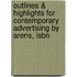 Outlines & Highlights For Contemporary Advertising By Arens, Isbn