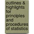 Outlines & Highlights for Principles and Procedures of Statistics