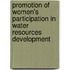 Promotion Of Women's Participation In Water Resources Development