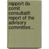 Rapport Du Comit Consultatif: Report Of The Advisory Committee...