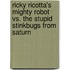 Ricky Ricotta's Mighty Robot Vs. the Stupid Stinkbugs from Saturn