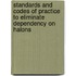 Standards And Codes Of Practice To Eliminate Dependency On Halons