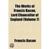 The Works Of Francis Bacon, Lord Chancellor Of England (Volume 7)