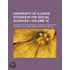 University Of Illinois Studies In The Social Sciences (Volume 10)