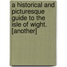 A Historical And Picturesque Guide To The Isle Of Wight. [Another] door John Bullar