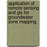 Application Of Remote Sensing And Gis For Groundwater Zone Mapping door Sisay Bayafers